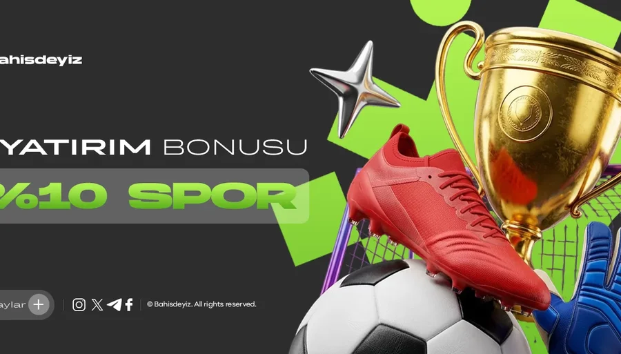 %10 SPOR YATIRIM BONUSU