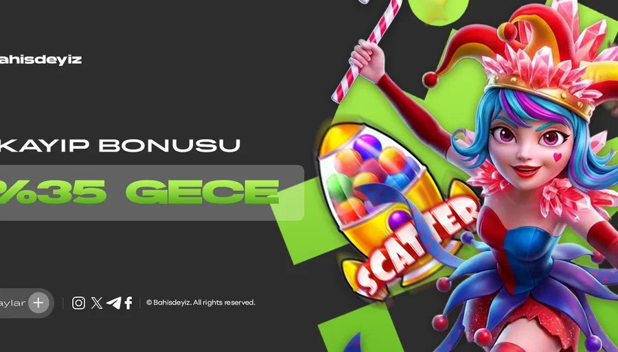 GECEYE ÖZEL %35 SLOT KAYIP BONUSU