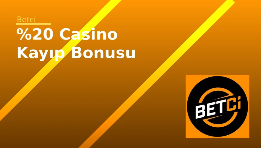 %20 Casino Kayıp Bonusu