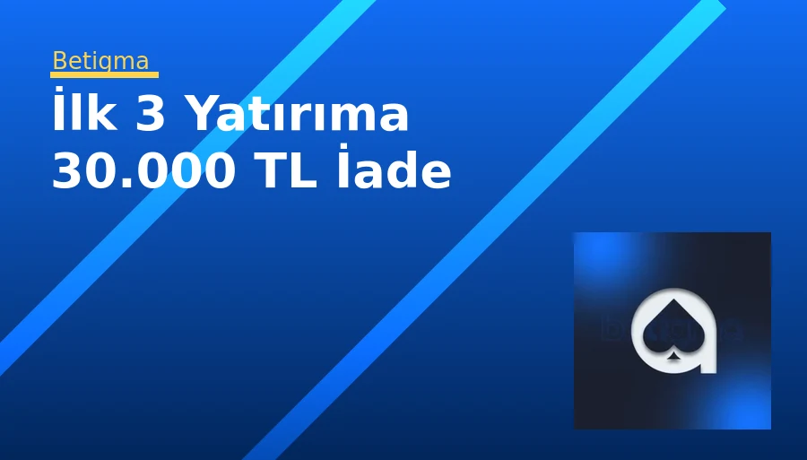İlk 3 Yatırıma 30.000 TL İade