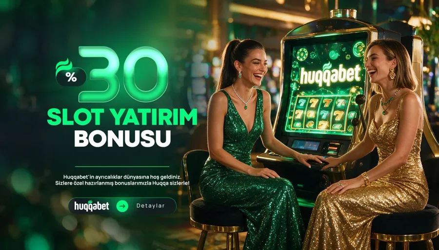 %30 SLOT YATIRIM BONUSU