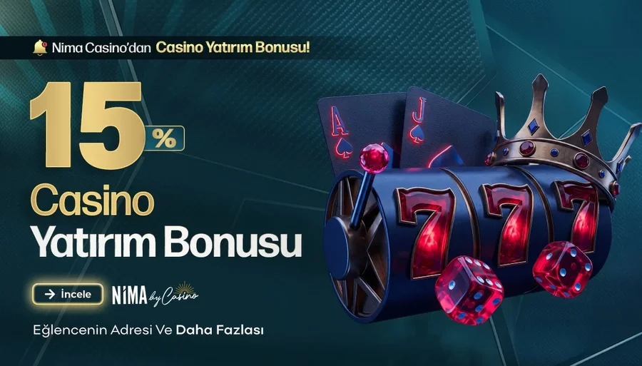 %15 CASİNO YATIRIM BONUSU