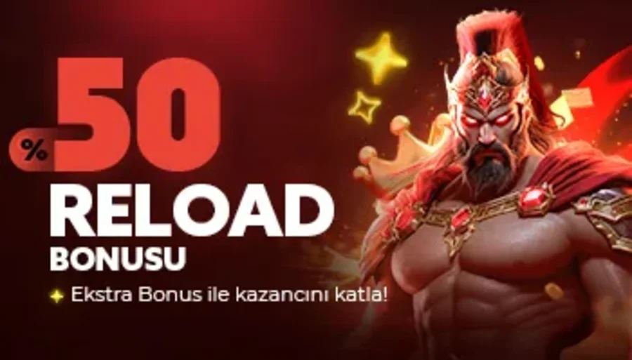 %50 Reload Bonusu