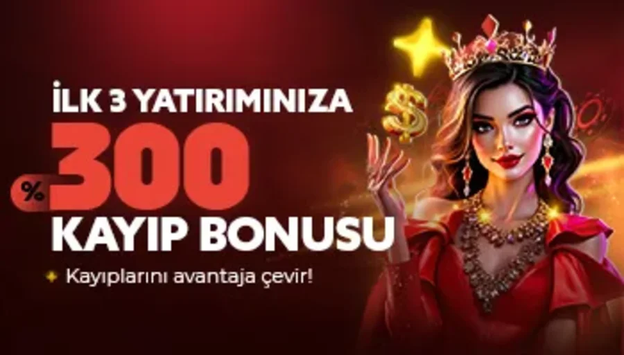 İlk 3 Yatırıma %300 – 50.000 TL Kayıp Bonusu