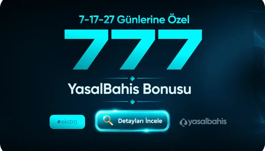 7-17-27 Şans Günleri Özel 777 Bonusu